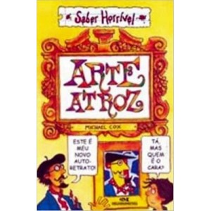 ARTE ATROZ - SABER HORRIVEL - COX