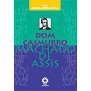 DOM CASMURRO-NOSSA LITERATURA - ASSIS