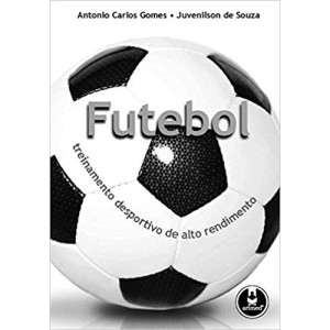 FUTEBOL-TREINAMENTO ESPORTIVO DE ALTO RENDIMENTO - GOMES