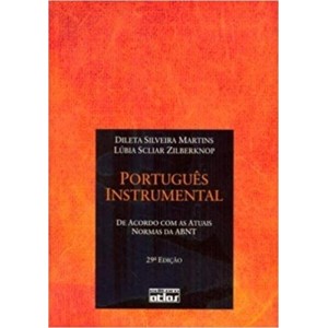 PORTUGUES INSTRUMENTAL - DE ACORDO COM AS ATUAIS NORMAS DA ABNT - MARTINS