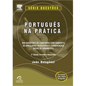 PORTUGUES NA PRATICA-600 questoes de concurso com gabarito 20 simulados resolvidos