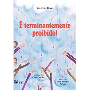 E TERMINANTEMENTE PROIBIDO! - REYES