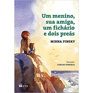 MENINO SUA AMIGA UM FICHARIO E DOIS PREAS,UM - PINSKY