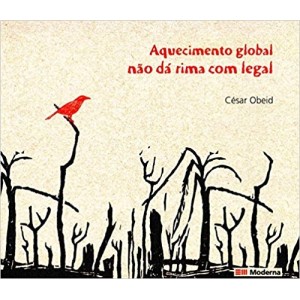 AQUECIMENTO GLOBAL NAO DA RIMA COM LEGAL - OBEID