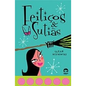 FEITIÇOS & SUTIAS