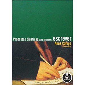 PROPOSTAS DIDATICAS PARA APRENDER A ESCREVER Anna Camps e colaboradores