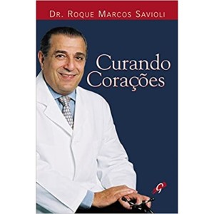 CURANDO CORAÇOES - SAVIOLI