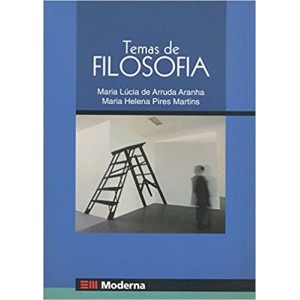 TEMAS DE FILOSOFIA - ARANHA