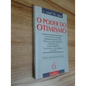 O PODER DO OTIMISMO - O Poder do poder