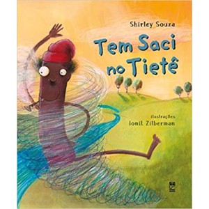 TEM SACI NO TIETÊ - Shirley Souza