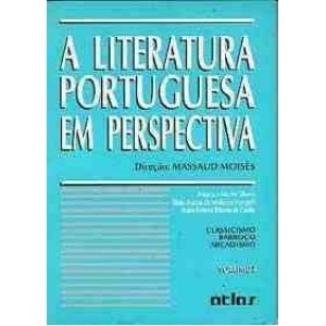 LITERATURA PORTUGUESA EM PERSPECTIVA,A - VOL 2