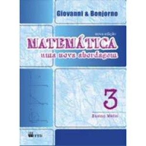 MATEMÁTICA - UMA NOVA ABORDAGEM - 3