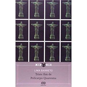 TRISTE FIM DE POLICARPO QUARESMA - BOM LIVRO