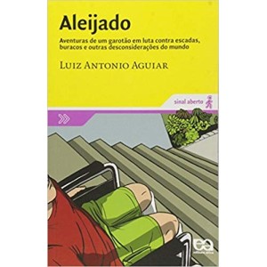 ALEIJADO -aventura de um garotao...-SINAL ABERTO