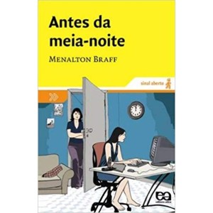 ANTES DA MEIA NOITE - SINAL ABERTO