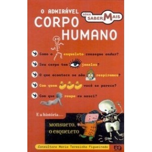 ADMIRAVEL CORPO HUMANO,O