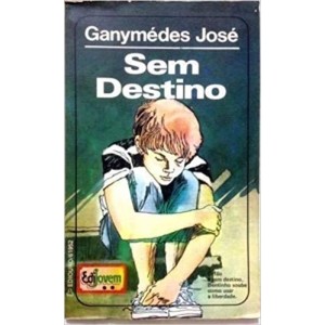 SEM DESTINO - GANYMEDES