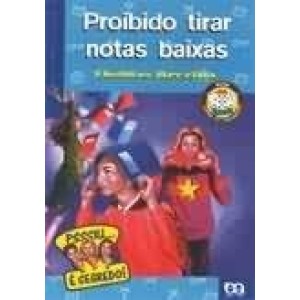 PROIBIDO TIRAR NOTAS BAIXAS - BREZINA