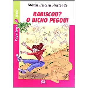 RABISCOU? O BICHO PEGOU! - VAGA-LUME JUNIOR - PENTEADO