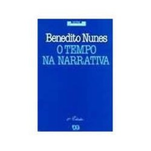 TEMPO NA NARRATIVA,O - SERIE FUNDAMENTOS - NUNES