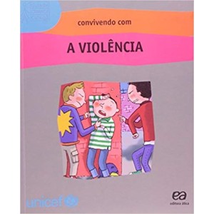 CONVIVENDO COM A VIOLENCIA-GUIA DA CRIANÇA CIDADA- JAFFE