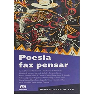 POESIA FAZ PENSAR - PARA GOSTAR DE LER 46 - DRUMMOND