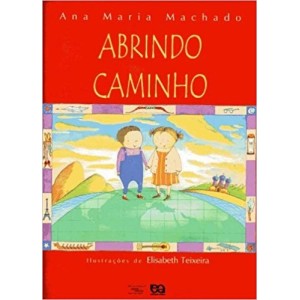 ABRINDO CAMINHO - MACHADO