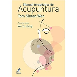 MANUAL TERAPEUTICO DE ACUPUNTURA - WEN