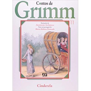 CINDERELA - CONTOS DE GRIMM - PENTEADO