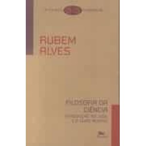 FILOSOFIA DA CIENCIA-INTRODUÇAO AO JOGO E A SUAS REGRAS - ALVES
