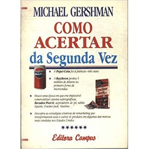 COMO ACERTAR DA SEGUNDA VEZ - GERSHMAN