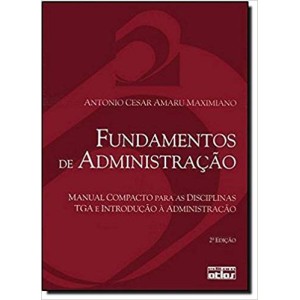 FUNDAMENTOS DE ADMINISTRAÇAO - MAXIMIANO