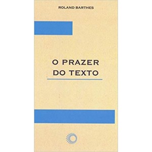 PRAZER DO TEXTO,O - BARTHERS