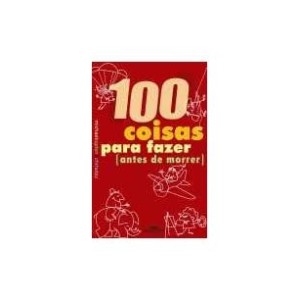 100 COISAS PARA FAZER(ANTES DE MORRER) - OGDEN