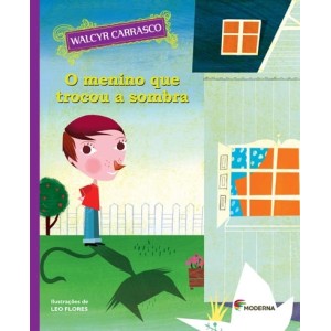 MENINO QUE TROCOU A SOMBRA,O