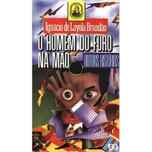 HOMEM DO FURO NA MAO,O - BRANDAO